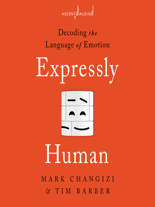 Title details for Expressly Human by Mark Changizi - Wait list